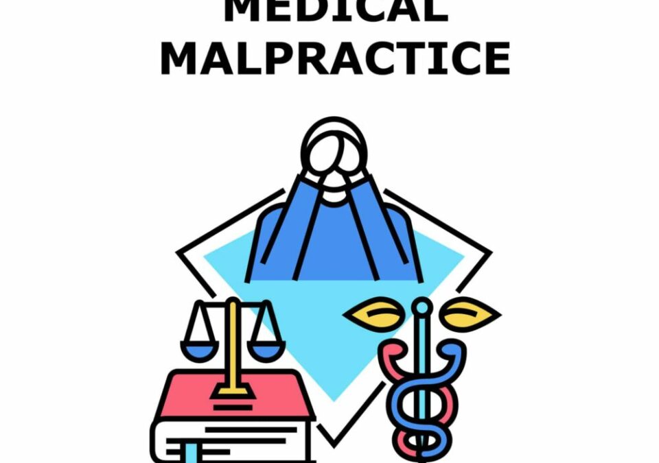 Why You Might Need a Medical Malpractice Lawyer