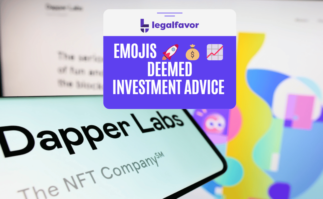 Emojis Deemed Investment Advice & Dapper Labs Denied Motion