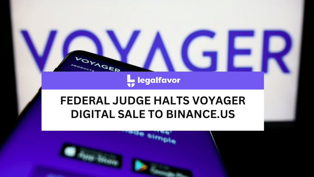 judge haltss voyager digital sale to binance us